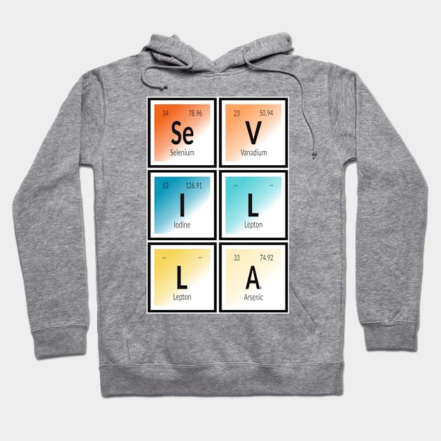 Sevilla City | Periodic Table Hoodie by Maozva-DSGN